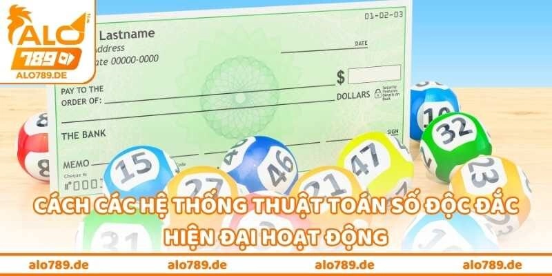 Công Thức Thuật Toán Số Độc Đắc Hé Lộ Lời Đồn “Trúng Lớn” 2 Cách các hệ thống thuật toán số độc đắc hiện đại hoạt động